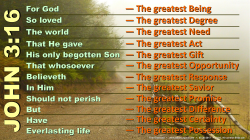 John 3:16; The Greatest