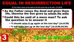 John 5, Equal in Resurrection