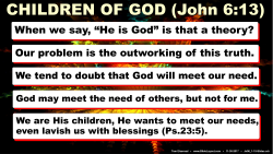 Jn.6:13, Children of God