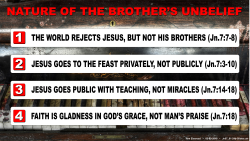 Nature of Brother's Unbelief