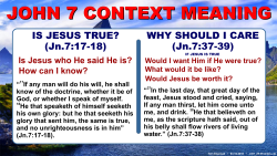 Jn.7, Is Jesus True?