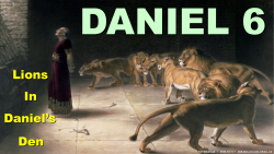 Lions in Daniel's Den